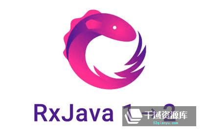 《精通高级RxJava 2响应式编程思想》视频MP4百度云网盘下载[2.92GB]-千域资源库